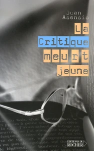 La Critique meurt jeune