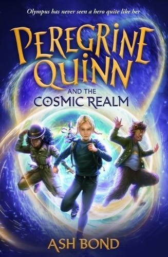 Ash Bond - Peregrine Quinn and the Cosmic Realm.