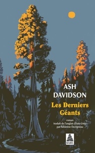 Ash Davidson - Les Derniers Géants.