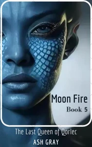 Moon Fire