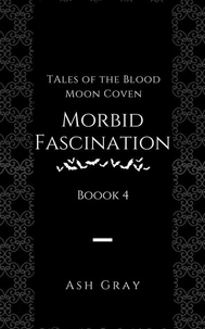 Morbid Fascination