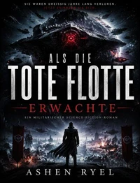 Als die Tote Flotte Erwachte