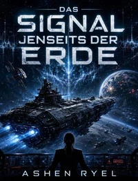 Das Signal jenseits der Erde