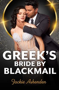 Greek's Bride By Blackmail