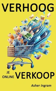 Verhoog je online verkoop - Wat de beste online verkopers anders doen