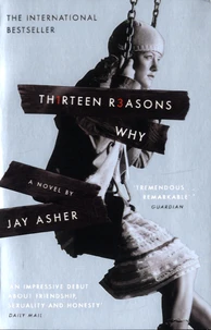 Thirteen Reasons Why