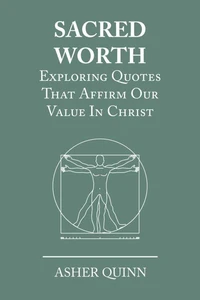 Sacred Worth