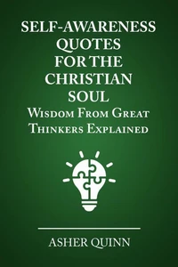 Self Awareness Quotes For The Christian Soul