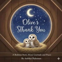 Olive's Starlight Thank You: A Bedtime Story About Gratitude