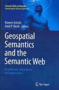 Geospatial Semantics and the Semantic Web