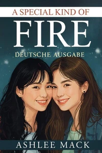 A Special Kind of Fire Deutsche Ausgabe
