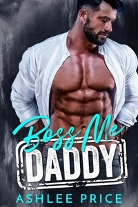  Ashlee Price - Boss Me Daddy.