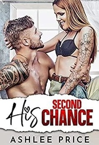  Ashlee Price - His Second Chance - Love Comes To Town, #4.