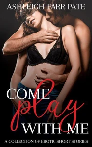 Come Play With Me