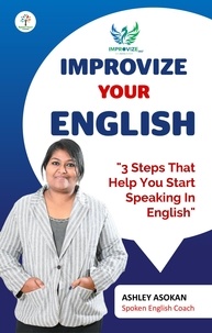  Ashley Ashokan - Improvize Your English - English Learning, #1.