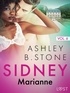 Ashley B. Stone - Sidney 6 : Marianne - Une nouvelle érotique.
