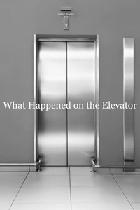  Ashley Bradley - What Happened on the Elevator.