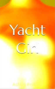  Ashley Bradley - Yacht Girl.