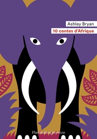 Ebooks Téléchargement Légal 10 contes d'Afrique par Ashley Bryan 9782081497863 iBook DJVU RTF (French Edition)