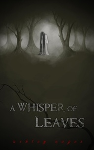  Ashley Capes - A Whisper of Leaves.