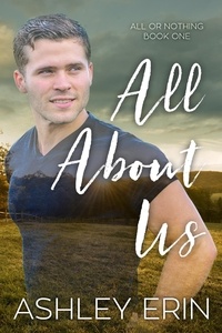 Ashley Erin - All About Us - All or Nothing.