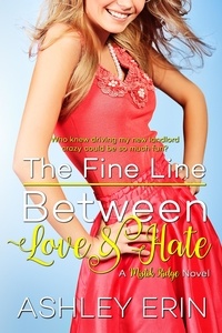  Ashley Erin - The Fine Line Between Love and Hate - Mistik Ridge, #1.