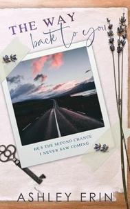 The Way Back To You