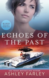  Ashley Farley - Echoes of the Past - Marsh Point, #2.