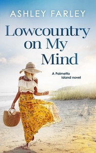  Ashley Farley - Lowcountry on My Mind - Palmetto Island, #3.