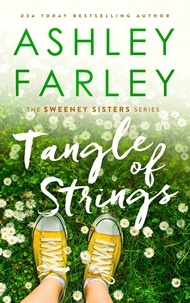  Ashley Farley - Tangle of Strings - Sweeney Sisters, #4.