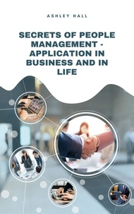 Téléchargement gratuit d'ebooks en grec Secrets of People Management - Application In Business And In Life 9798215995679 