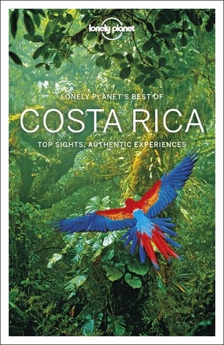 Ashley Harrell et Brian Kluepfel - Best of Costa Rica - Top Sights, Authentic Experiences.