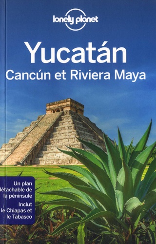 Yucatan, Cancun et la riviera Maya  avec 1 Plan détachable