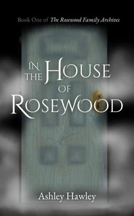 In the House of Rosewood