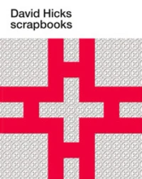 David Hicks : scrapbooks