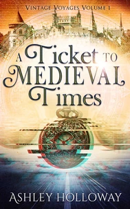 A Ticket to Medieval Times