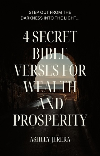  Ashley Jerera - The 4 Secret Bible Verses For Wealth And Prosperity.
