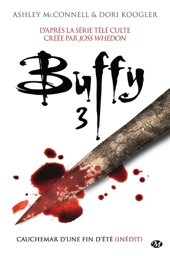 Cauchemar d’une fin d’été. Buffy, T3.3