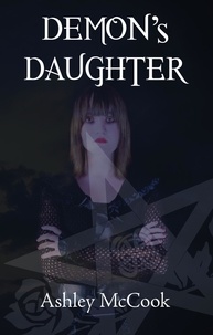  Ashley McCook - Demon's Daughter (Emily: Book 1) - Emily, #1.