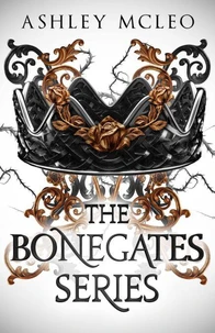 The Bonegates Series