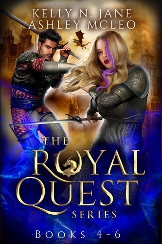  Ashley McLeo et  Kelly N. Jane - The Royal Quest Series Books 4-6 - The Royal Quest Series, #1.
