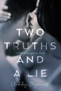  Ashley Stoyanoff - Two Truths and a Lie - PRG Investigations, #1.