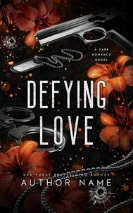 Defying Love
