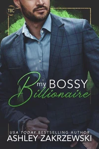 My Bossy Billionaire