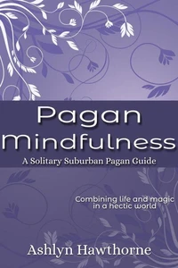 Pagan Mindfulness