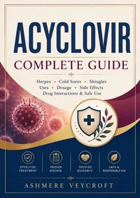 Acyclovir Complete Guide