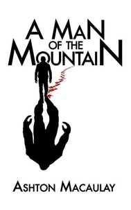 A Man of the Mountain