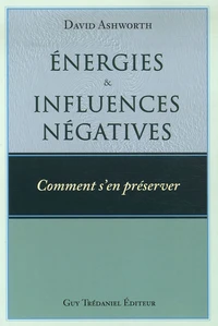 Energies et influences négatives