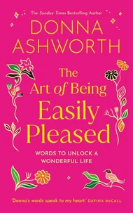 The Art of Being Easily Pleased