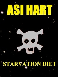  Asi Hart - Starvation Diet.